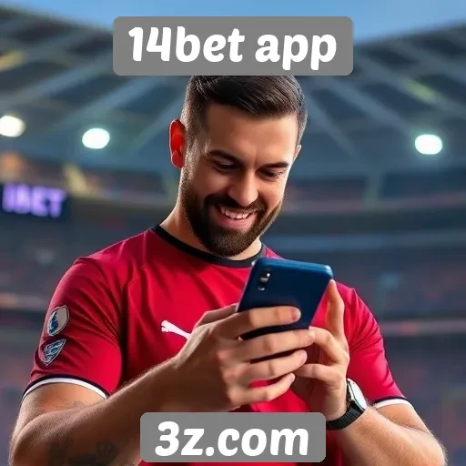 Benefícios de usar o 14bet app para apostas